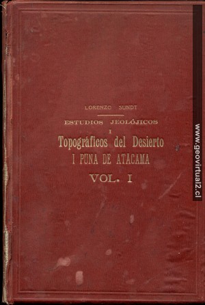 Sundt y San Roman: Topografía y geología de Atacama