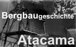 Bergbaugeschichte von Atacama, Chile